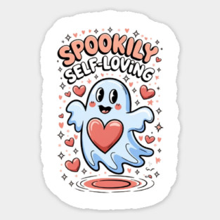 Spookily Self-Loving – Heartwarming Ghost Self Love Halloween Sticker