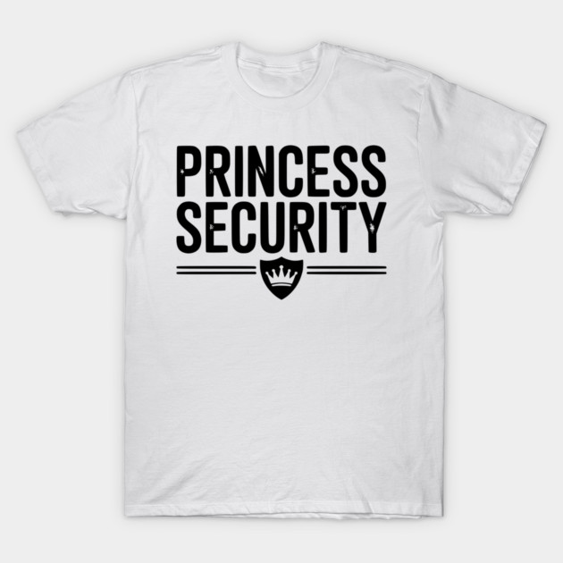 Princess Security T-Shirt by Frank Ring