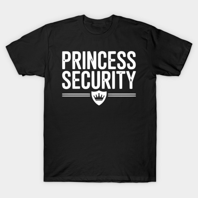 Princess Security T-Shirt by Frank Ring