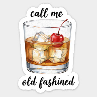 Call Me Old Fashioned Design Sticker