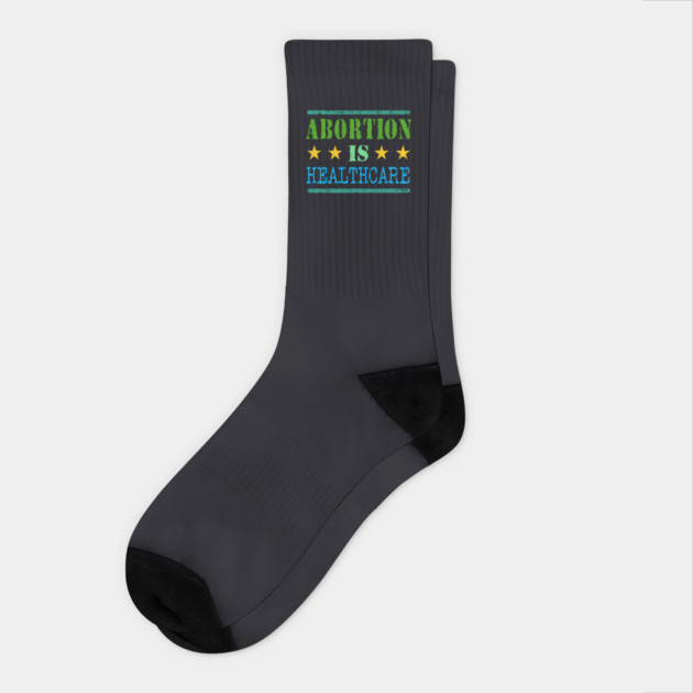 Abortion Is Healthcare Socks by Charles's Store 8