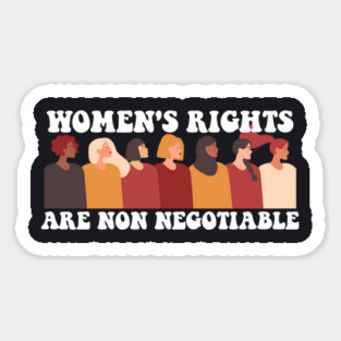 Women's Rights Are Nonnegotiable Magnet