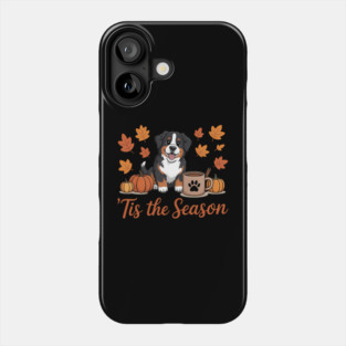 Tis The Season Bernese Mountain Dog Fall Pumpkin CoffeeTil Death Do Us Party Skeleton Halloween Bachelorette Phone Case