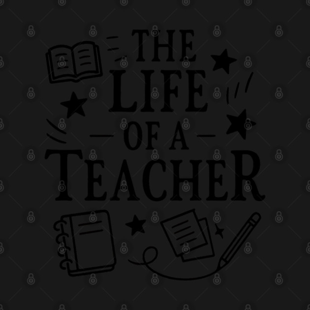 The Life of a Teacher by Hays Robert Print