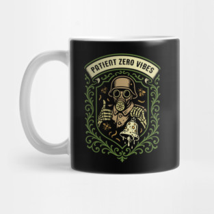 Patient Zero Vibe Funny Wargaming Mug