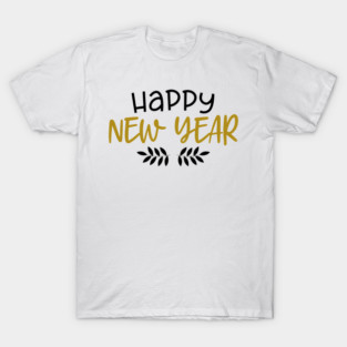 Happy New Year, New Year Party, Holiday, Typography T-Shirt
