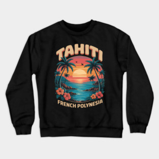 Tahiti French Polynesia, Tropical Sunset Palm Tree And Ocean Crewneck Sweatshirt