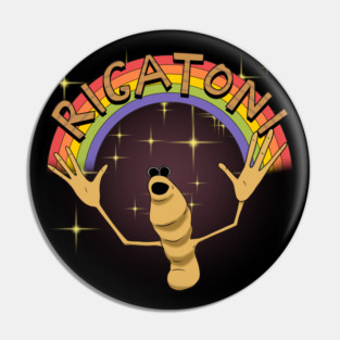 Marcus the Worm Rigatoni Pin