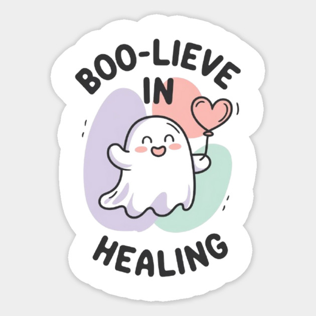 Boo-lieve in Healing – Minimalist Ghost Healing Halloween Sticker by Fauzi's Store