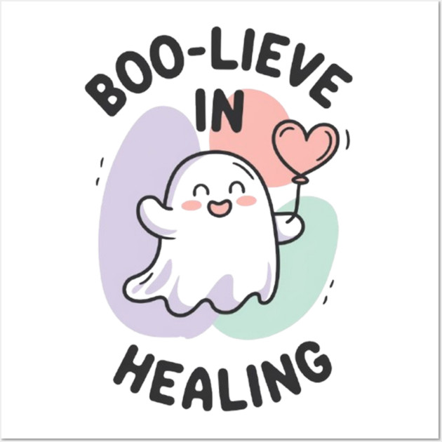 Boo-lieve in Healing – Minimalist Ghost Healing Halloween Wall Art by Fauzi's Store