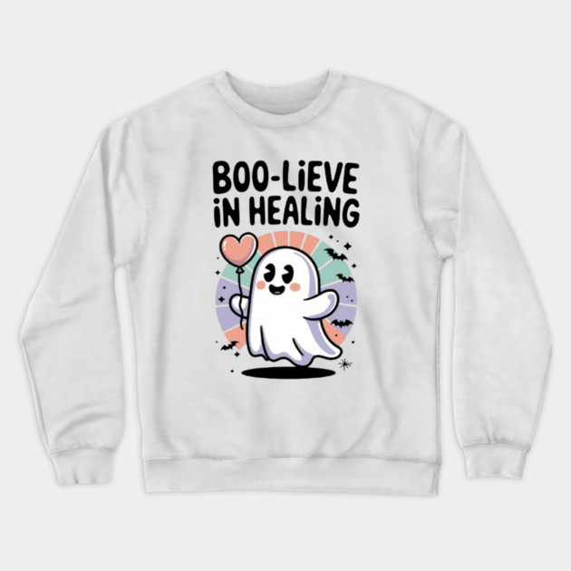 Boo-lieve in Healing – Cute Rainbow Ghost Self Care Halloween Crewneck Sweatshirt by Fauzi's Store