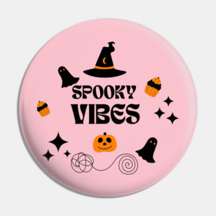 Spooky Vibes Pin