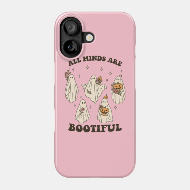 All Minds Are Bootiful Phone Case by Fauzi's Store