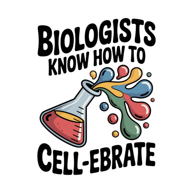 Biologists Know How to Cell-ebrate by Frank Ring