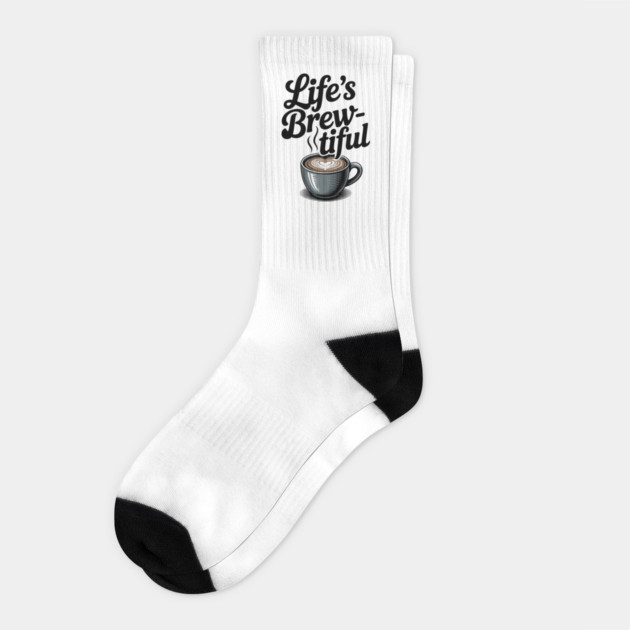 Life’s Brew-tiful Socks by Frank Ring