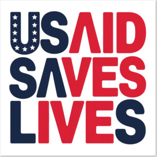 USAID Saves Lives American Flag Posters and Art