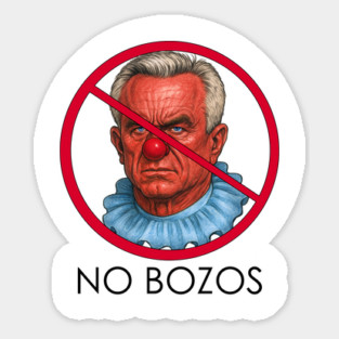 RFK, Jr. No BOZO's Sticker