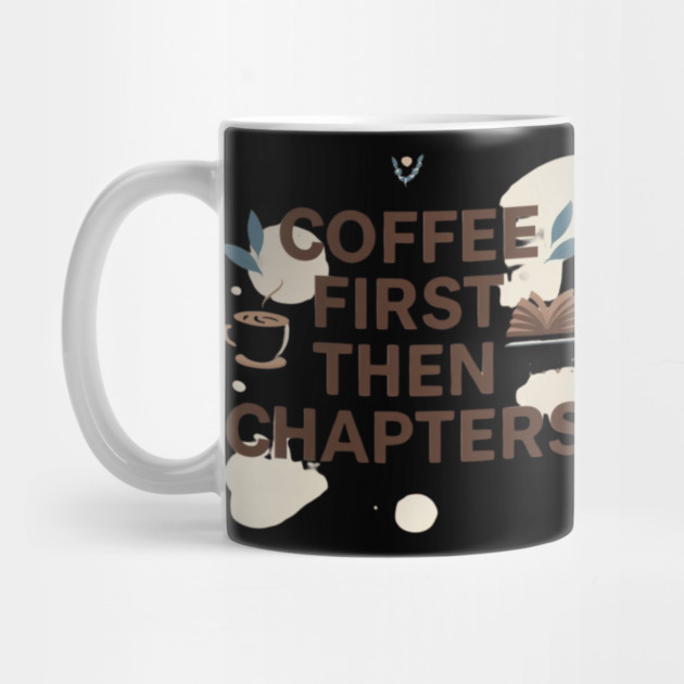 Coffee First next Chapters by SR8891