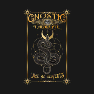 Gnostic Theolalite - Wise As Serpents T-Shirt