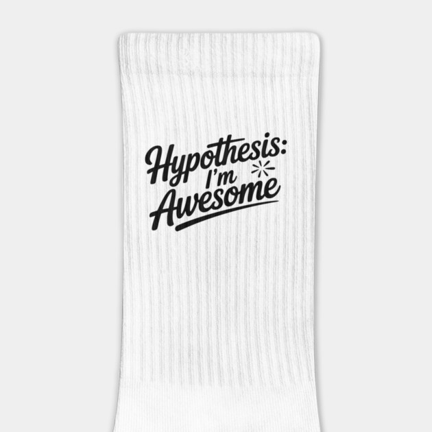 Hypothesis: I’m Awesome by Frank Ring