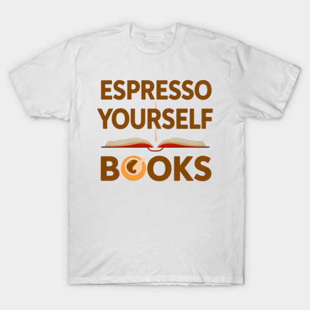 Espresso Yourself With Books by SR8891