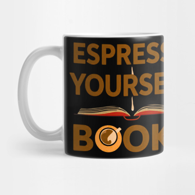 Espresso Yourself With Books by SR8891