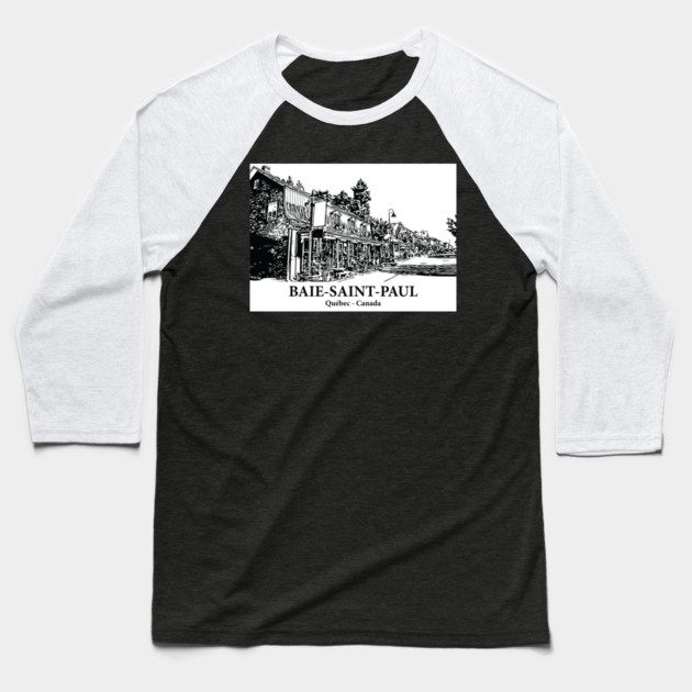 Baie-Saint-Paul - Québec Baseball T-Shirt by Lakeric