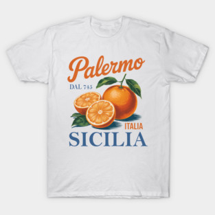 Palermo Sicilia Citrus Fruit Vintage Sicily Italy Travel T-Shirt