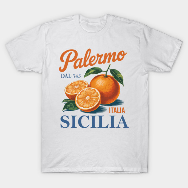 Palermo Sicilia Citrus Fruit Vintage Sicily Italy Travel T-Shirt by Chi's Store 1