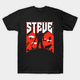 Steves Lava Chicken Slayer T-Shirt