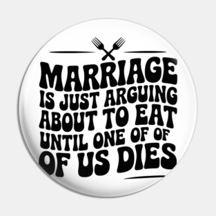 HUSBAND WIFE FUNNY Pin