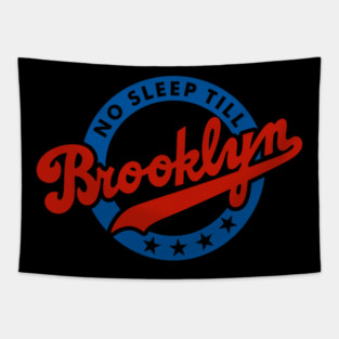 No Sleep Till Brooklyn Tapestry
