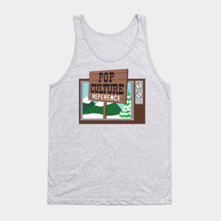 Pop Culture Reference (Parking South) Tank Top