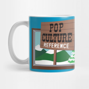Pop Culture Reference (Parking South) Mug