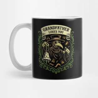 Grandfather Loves You Plague Doctor Funny Wargaming Mug