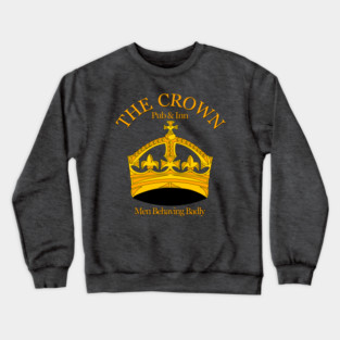The Crown Pub and Inn from Men Behaving Badly Crewneck Sweatshirt