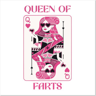 Queen of Farts, Funny Humor, Embarrassing, Funny Meme Posters and Art