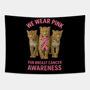 October We Wear Pink Leopard Breast Cancer Awareness Tapestry