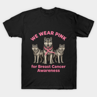 We Wear Pink Wolf Breast Cancer Awareness T-Shirt