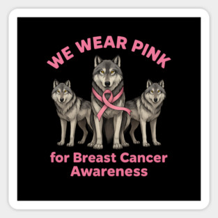 We Wear Pink Wolf Breast Cancer Awareness Sticker