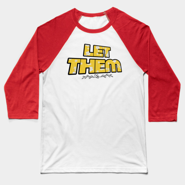 Let Them Mental Health Baseball T-Shirt by The WYLD Tribe