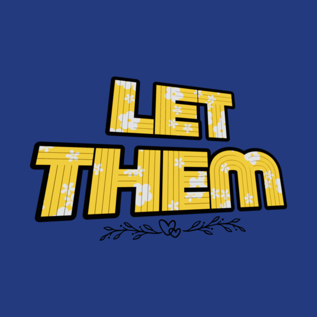 Let Them Mental Health by The WYLD Tribe