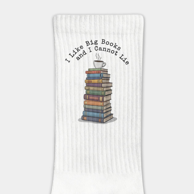 I Like Big Books and I Cannot Lie Design by Designed By Marty