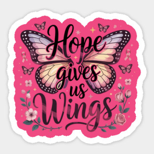 Hope Gives Us Wings Breast Cancer Awareness Pink Butterfly Sticker