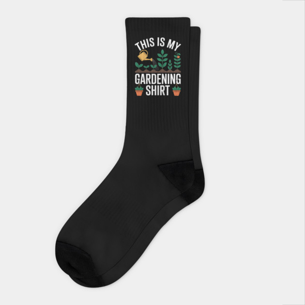 This Is My Gardening Shirt Design Socks by Designed By Marty