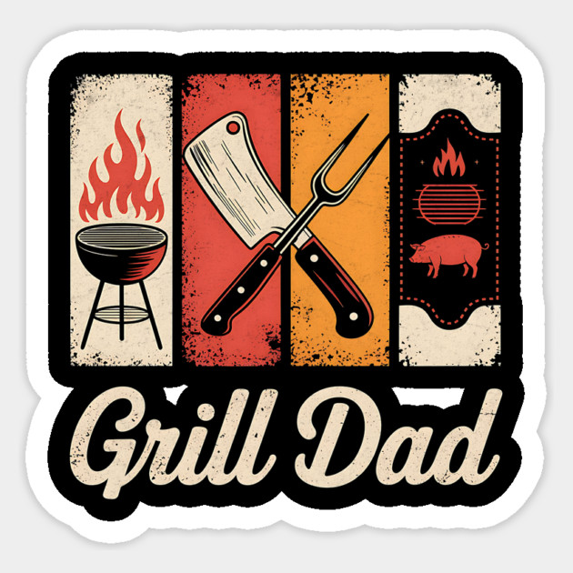Grill Dad Design Sticker by Designed By Marty