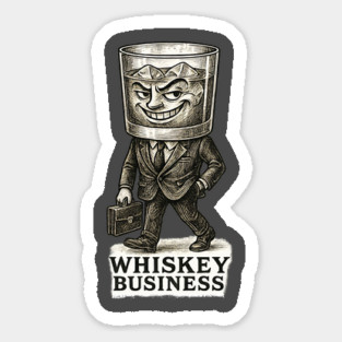 Whiskey Business Sticker
