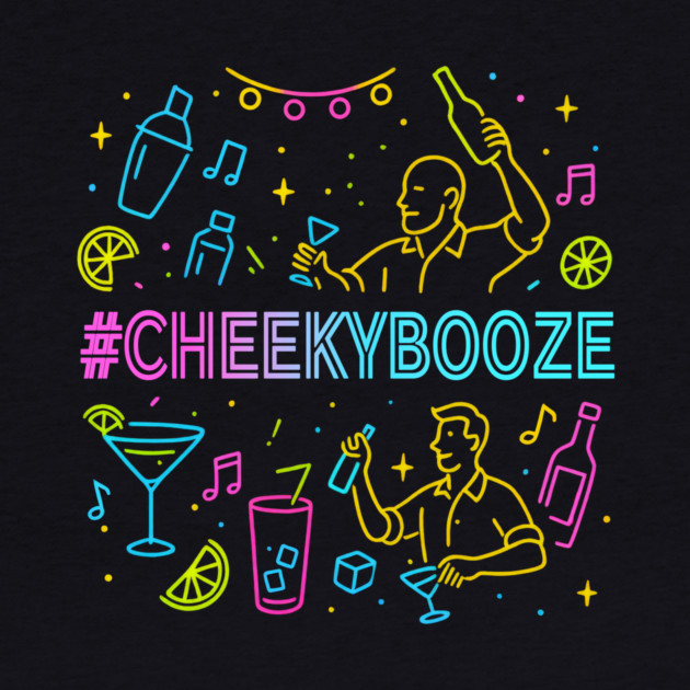 Cheeky Booze Party by Dr. Cork