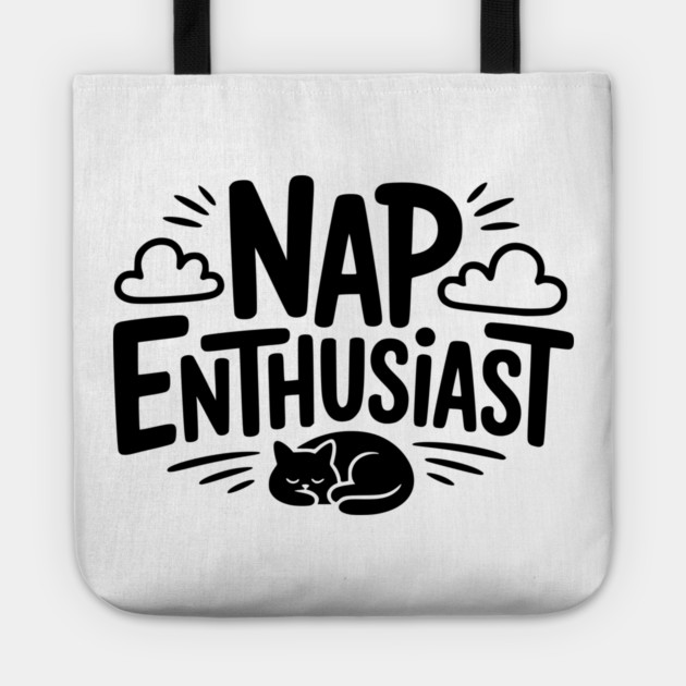Nap Enthusiast Tote by Frank Ring