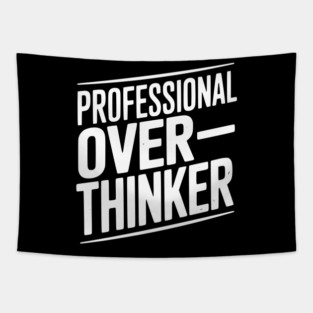 Professional Overthinker Tapestry